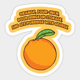 Nothing Rhymes With Orange Meme Sticker